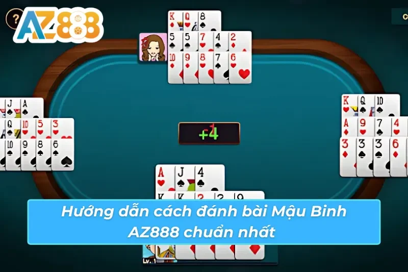 Chiến thuật xếp bài mậu binh AZ888