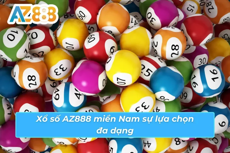 Mẹo chơi xổ số AZ888 tỷ lệ 1 ăn 99